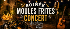 SOIRÉE MOULES-FRITES & CONCERT